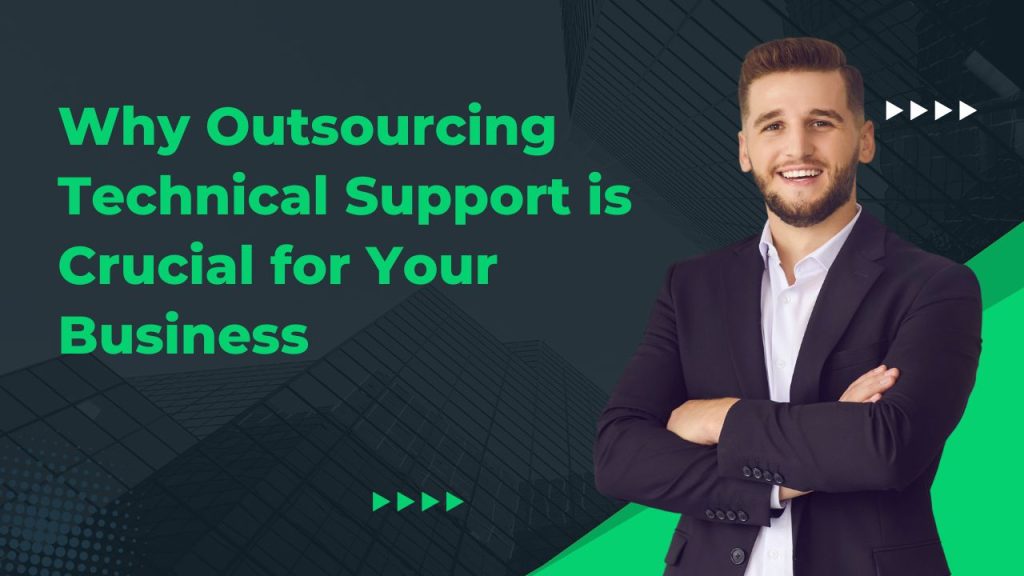 Why Outsourcing Technical Support